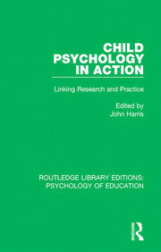 Child Psychology in Action: Linking Research and Practice book cover
