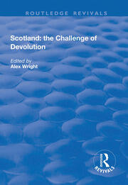 Scotland: the Challenge of Devolution book cover