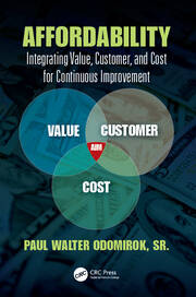 Affordability: Integrating Value, Customer, and Cost for Continuous Improvement book cover