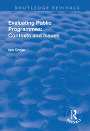 Evaluating Public Programmes: Contexts and Issues book cover
