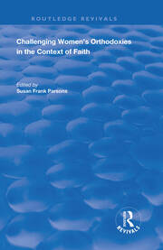 Challenging Women's Orthodoxies in the Context of Faith book cover