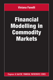 Financial Modelling in Commodity Markets book cover