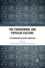 The Paranormal and Popular Culture: A Postmodern Religious Landscape book cover