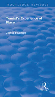 Tourist's Experience of Place book cover