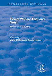 Social Welfare East and West: Britain and Malaysia book cover