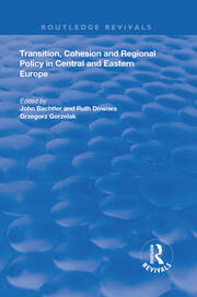 Transition, Cohesion and Regional Policy in Central and Eastern Europe book cover