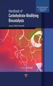 Handbook of Carbohydrate-Modifying Biocatalysts book cover