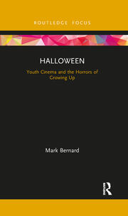 Halloween: Youth Cinema and the Horrors of Growing Up book cover
