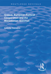 Greece, European Political Cooperation and the Macedonian Question book cover