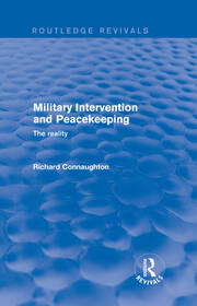 Revival: Military Intervention and Peacekeeping: The Reality (2001): The Reality book cover