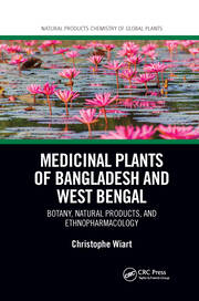 Medicinal Plants of Bangladesh and West Bengal: Botany, Natural Products, & Ethnopharmacology book cover