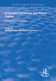 Embedded Enterprise and Social Capital: International Perspectives book cover