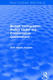 Revival: British Immigration Policy Under the Conservative Government (2001) book cover