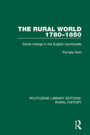 The Rural World 1780-1850: Social Change in the English Countryside book cover