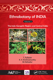 Ethnobotany of India, Volume 5: The Indo-Gangetic Region and Central India book cover