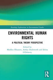 Environmental Human Rights: A Political Theory Perspective book cover