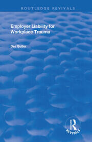 Employer Liability for Workplace Trauma book cover