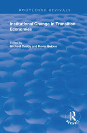 Institutional Change in Transition Economies book cover