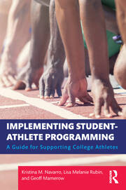 Implementing Student-Athlete Programming: A Guide for Supporting College Athletes book cover