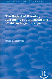 The Revival of Planetary Astronomy in Carolingian and Post-Carolingian Europe book cover