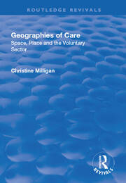 Geographies of Care: Space, Place and the Voluntary Sector book cover