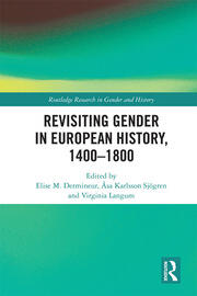 Revisiting Gender in European History, 1400–1800 book cover