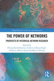The Power of Networks: Prospects of Historical Network Research book cover