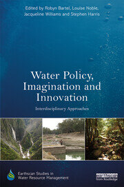 Water Policy, Imagination and Innovation: Interdisciplinary Approaches book cover