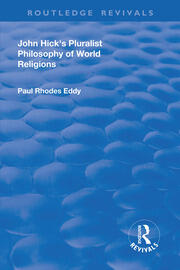 John Hick's Pluralist Philosophy of World Religions book cover