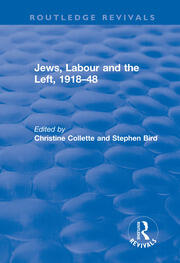 Jews, Labour and the Left, 1918–48 book cover