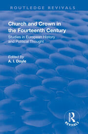 Church and Crown in the Fourteenth Century: Studies in European History and Political Thought book cover
