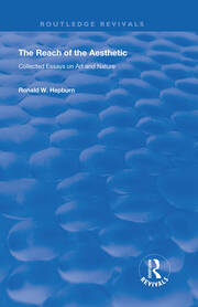 The Reach of the Aesthetic: Collected Essays on Art and Nature book cover