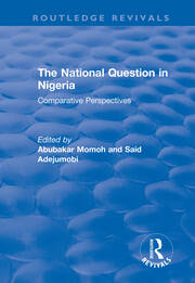 The National Question in Nigeria: Comparative Perspectives book cover
