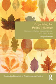 Organizing for Policy Influence: Comparing Parties, Interest Groups, and Direct Action book cover