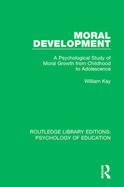 Moral Development: A Psychological Study of Moral Growth from Childhood to Adolescence book cover