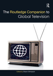 The Routledge Companion to Global Television book cover