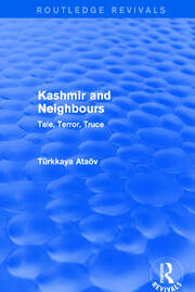 Kashmir and Neighbours: Tale, Terror, Truce book cover