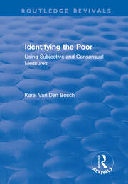 Identifying the Poor: Using Subjective and Consensual Measures book cover