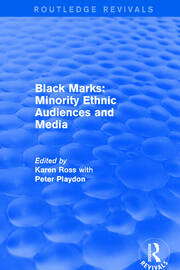 Black Marks: Minority Ethnic Audiences and Media book cover