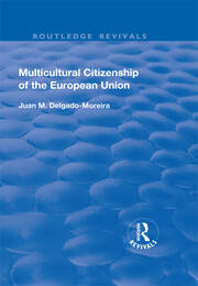Multicultural Citizenship of the European Union book cover
