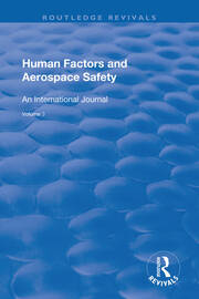 Human Factors and Aerospace Safety: An International Journal: v.2: No.4 book cover