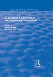 Globalisation, Localisation and Sustainable Livelihoods book cover