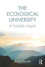 The Ecological University: A Feasible Utopia book cover
