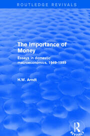 The Importance of Money: Essays in Domestic Macroeconomics, 1949-1999 book cover