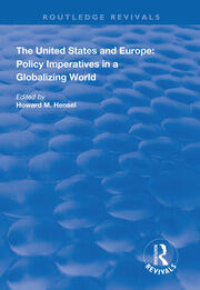 The United States and Europe: Policy Imperatives in a Globalizing World book cover