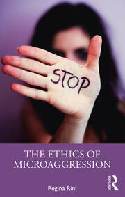 The Ethics of Microaggression book cover