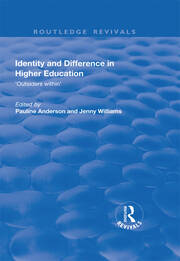 Identity and Difference in Higher Education: Outsiders within book cover