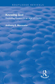 Knowing God: Restoring Reason in an Age of Doubt book cover