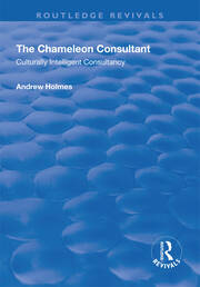 The Chameleon Consultant: Culturally Intelligent Consultancy book cover