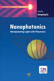 Nanophotonics: Manipulating Light with Plasmons book cover